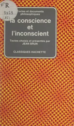 La conscience et l'inconscient