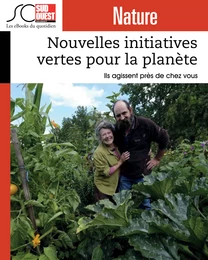 Nouvelles initiatives vertes pour la planète