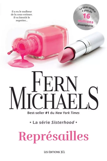 Représailles - Fern Michaels - Éditions JCL