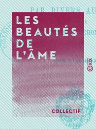 Les Beautés de l'âme - Livre des jeunes filles, par divers auteurs