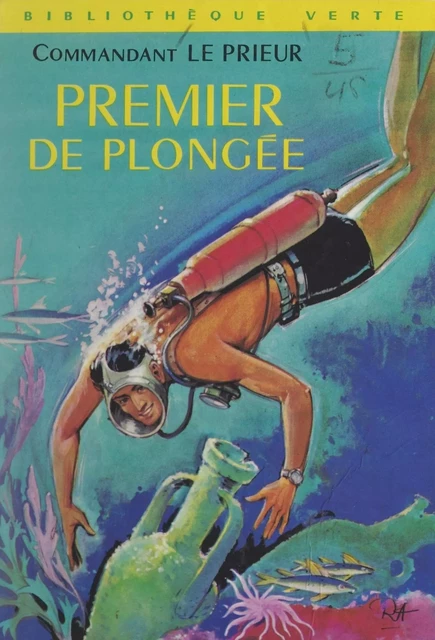 Premier de plongée - Yves Le Prieur - (Hachette) réédition numérique FeniXX