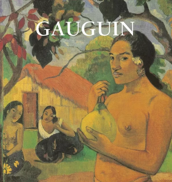 Gauguin - Nathalia Brodskaya - Parkstone International