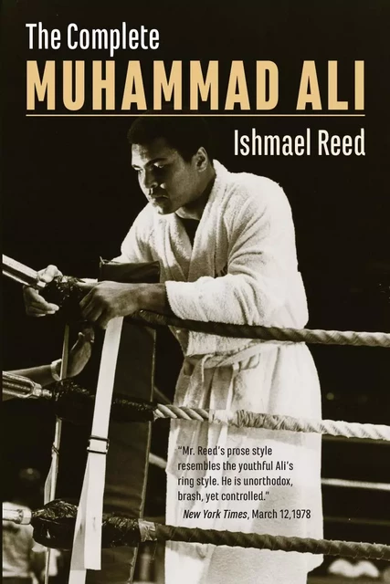 The Complete Muhammad Ali - Ishmael Reed - Baraka Books