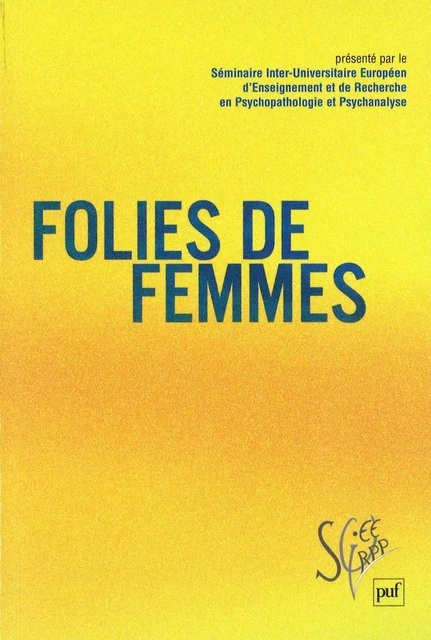 Folies de femmes - Jacques André - Humensis