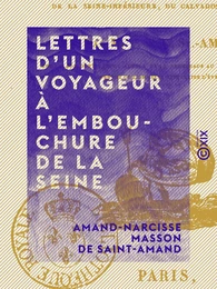 Lettres d'un voyageur à l'embouchure de la Seine