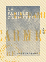 La Famille Carmettes