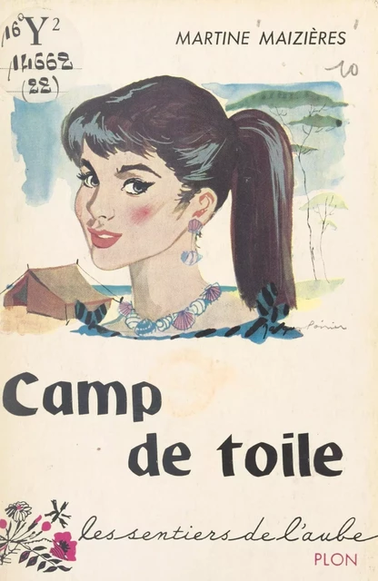 Camp de toile - Martine Maizières - (Plon) réédition numérique FeniXX