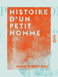 Histoire d'un petit homme