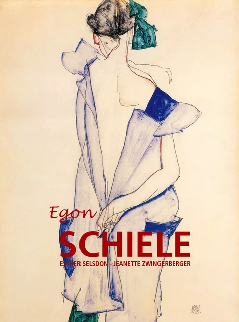 Egon Schiele - Jeanette Zwingenberger, Esther Selsdon - Parkstone International