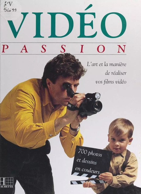 Vidéo passion - Malcolm Squires - (Hachette) réédition numérique FeniXX