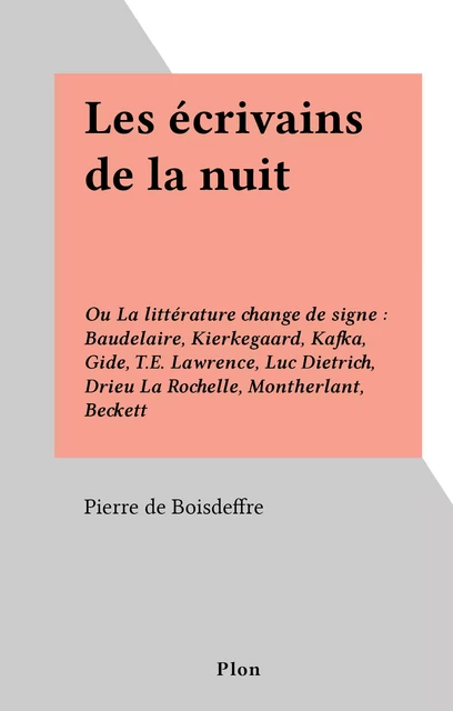 Les écrivains de la nuit - Pierre de Boisdeffre - (Plon) réédition numérique FeniXX