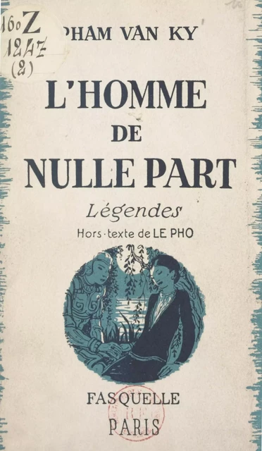 L'homme de nulle part - Van Ky Pham - Grasset (réédition numérique FeniXX)