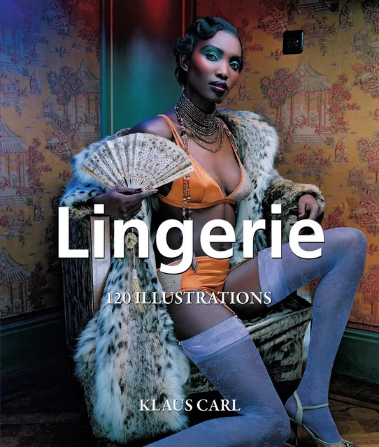 Lingerie - Klaus Carl - Parkstone International