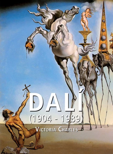 Dalí 1904-1989 - Victoria Charles - Parkstone International