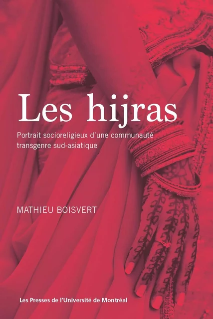 Les hijras - Mathieu Boisvert - Presses de l'Université de Montréal