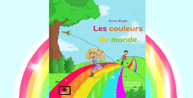 Les couleurs du monde - Anne Sirgel - Les Editions Prunelle