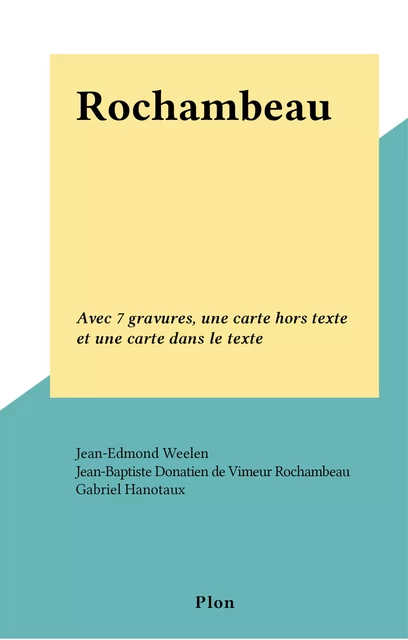 Rochambeau - Jean-Edmond Weelen - (Plon) réédition numérique FeniXX