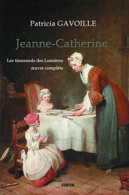 Jeanne-Catherine - Patricia Gavoille - Editions Gunten