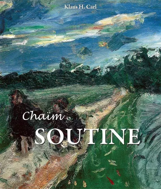 Soutine - Klaus H. Carl - Parkstone International