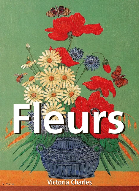 Fleurs - Victoria Charles - Parkstone International