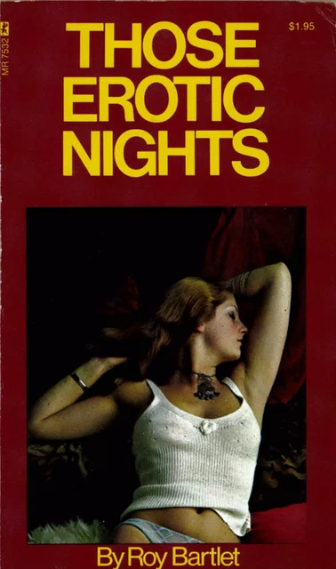 Those Erotic Nights - Roy Bartlett - Disruptive Publishing