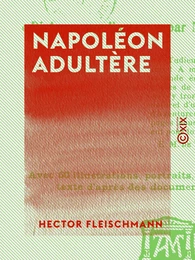 Napoléon adultère