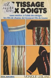 Le tissage aux doigts