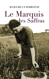 Le Marquis des Saffras