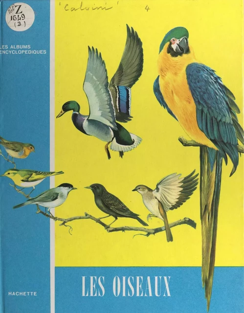 Les oiseaux - Victor Calvini - (Hachette) réédition numérique FeniXX