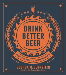 Drink Better Beer