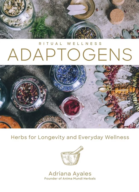 Adaptogens - Adriana Ayales - Sterling Ethos