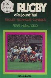 Le rugby d'aujourd'hui