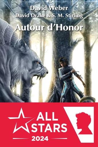 Autour d'Honor - David Weber, David Drake, S.M. Stirling - L'Atalante