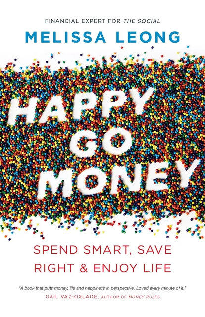 Happy Go Money - Melissa Leong - ECW Press