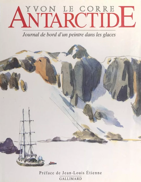 Antarctide - Yvon Le Corre - (Gallimard) réédition numérique FeniXX