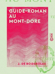 Guide-Roman au Mont-Dore