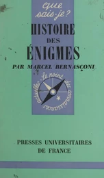 Histoire des énigmes