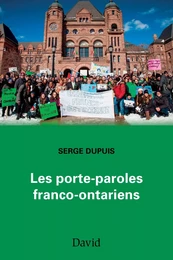 Les porte-paroles franco-ontariens