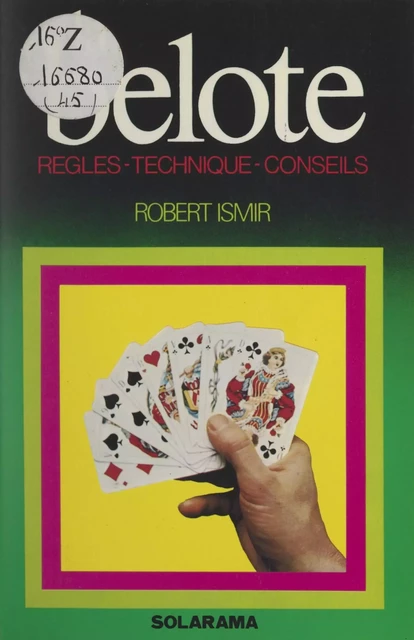 La belote - Robert Ismir - (Solar) réédition numérique FeniXX