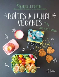 Boîte à lunch véganes - Pour petits et grands