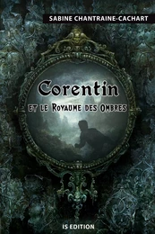 Corentin et le Royaume des Ombres