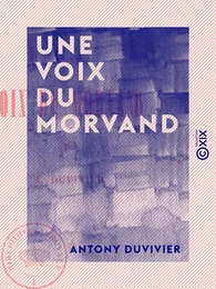 Une voix du Morvand