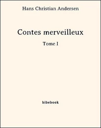 Contes merveilleux - Tome I