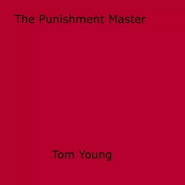 The Punishment Master