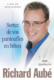 Sortez de vos pantoufles en béton