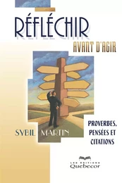 Réfléchir avant d'agir