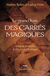 Le grand livre des carrés magiques