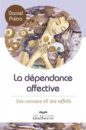 La dépendance affective