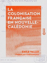 La Colonisation française en Nouvelle-Calédonie