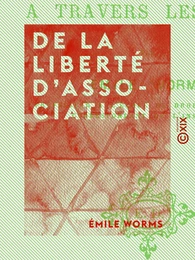 De la liberté d'association